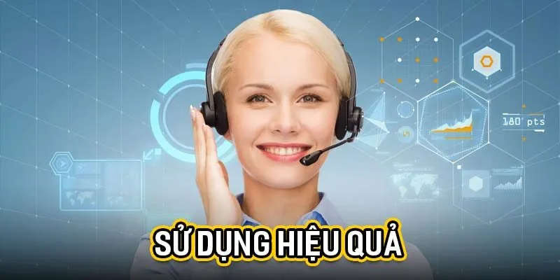 Sử dụng hiệu quả